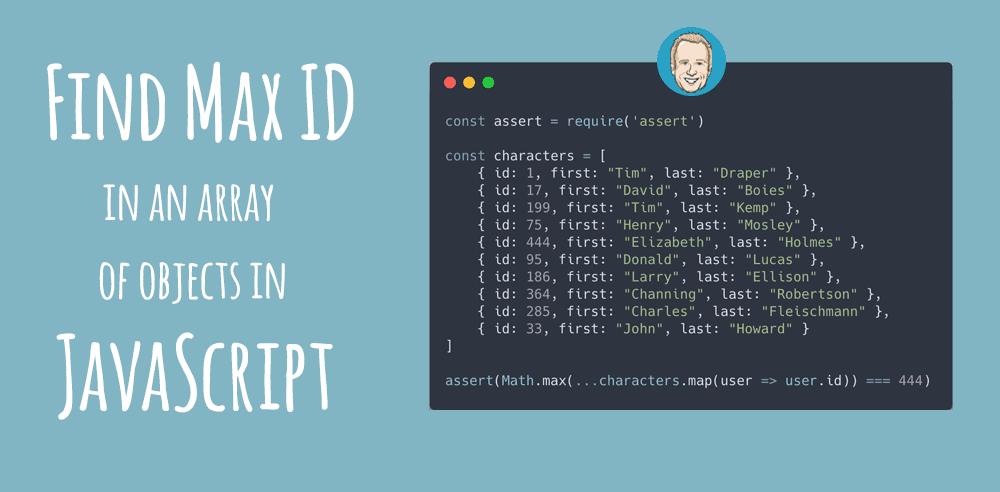 How to find the max id in an array of objects in JavaScript