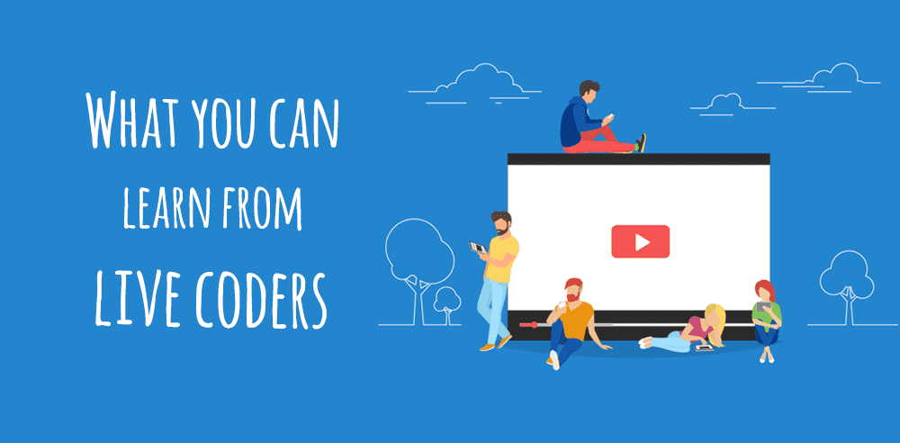 What you can learn from live coders